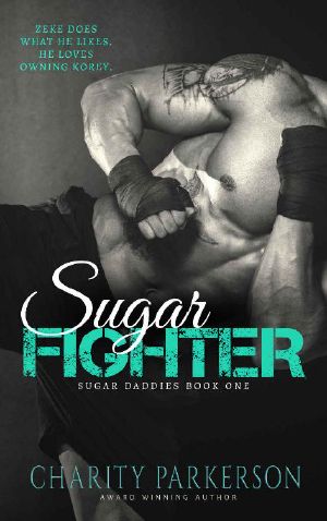[Sugar Daddies 01] • Sugar Fighter